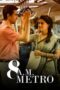 Download Streaming Film 8 A.M. Metro (2023) Subtitle Indonesia HD Bluray Download Streaming Film 8 A.M. Metro (2023) Subtitle Indonesia HD Bluray