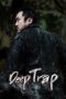 Download Streaming Film Deep Trap : Exchange (2015) Subtitle Indonesia Download Streaming Film Deep Trap : Exchange (2015) Subtitle Indonesia
