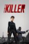 Download Streaming Film The Killer (2024) Subtitle Indonesia HD Bluray Download Streaming Film The Killer (2024) Subtitle Indonesia HD Bluray