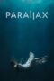 Download Streaming Film Parallax (2023) Subtitle Indonesia HD Bluray Download Streaming Film Parallax (2023) Subtitle Indonesia HD Bluray