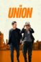 Download Streaming Film The Union (2024) Subtitle Indonesia HD Bluray Download Streaming Film The Union (2024) Subtitle Indonesia HD Bluray