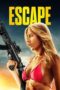 Download Streaming Film Escape (2024) Subtitle Indonesia HD Bluray Download Streaming Film Escape (2024) Subtitle Indonesia HD Bluray