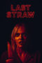 Download Streaming Film Last Straw (2024) Subtitle Indonesia HD Bluray Download Streaming Film Last Straw (2024) Subtitle Indonesia HD Bluray