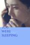 Download Streaming Film While You Were Sleeping (2024) Subtitle Indonesia HD Bluray Download Streaming Film While You Were Sleeping (2024) Subtitle Indonesia HD Bluray