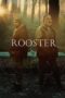 Download Streaming Film The Rooster (2024) Subtitle Indonesia HD Bluray Download Streaming Film The Rooster (2024) Subtitle Indonesia HD Bluray
