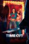 Download Streaming Film Time Cut (2024) Subtitle Indonesia HD Bluray Download Streaming Film Time Cut (2024) Subtitle Indonesia HD Bluray