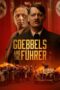 Download Streaming Film Goebbels and the Führer (2024) Subtitle Indonesia HD Bluray Download Streaming Film Goebbels and the Führer (2024) Subtitle Indonesia HD Bluray