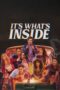 Download Streaming Film It's What's Inside (2024) Subtitle Indonesia