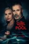 Download Streaming Film The Girl in the Pool (2024) Subtitle Indonesia HD Bluray Download Streaming Film The Girl in the Pool (2024) Subtitle Indonesia HD Bluray