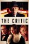 Download Streaming Film The Critic (2024) Subtitle Indonesia Download Streaming Film The Critic (2024) Subtitle Indonesia