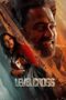 Download Streaming Film Level Cross (2024) Subtitle Indonesia HD Bluray