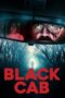 Download Streaming Film Black Cab (2024) Subtitle Indonesia HD Bluray Download Streaming Film Black Cab (2024) Subtitle Indonesia HD Bluray