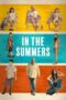 Download Streaming Film In the Summers (2024) Subtitle Indonesia HD Bluray