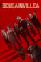 Download Streaming Film Bougainvillea (2024) Subtitle Indonesia HD Bluray Download Streaming Film Bougainvillea (2024) Subtitle Indonesia HD Bluray