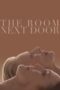 Download Streaming Film The Room Next Door (2024) Subtitle Indonesia
