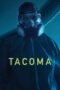 Download Streaming Film Tacoma (2024) Subtitle Indonesia