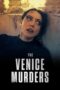 Download Streaming Film The Venice Murders (2023) Subtitle Indonesia
