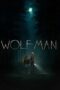 Download Streaming Film Wolf Man (2025) Subtitle Indonesia HD Bluray