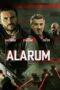 Download Streaming Film Alarum (2025) Subtitle Indonesia HD Bluray