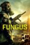 Download Streaming Film Fungus (2023) Subtitle Indonesia