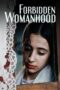 Download Streaming Film Forbidden Womanhood (2022) Subtitle Indonesia