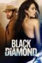 Download Streaming Film Black Diamond (2025) Subtitle Indonesia HD Bluray