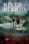 Download Streaming Film River of Blood (2024) Subtitle Indonesia