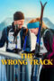 Download Streaming Film The Wrong Track (2025) Subtitle Indonesia