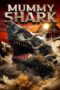 Download Streaming Film Mummy Shark (2024) Subtitle Indonesia