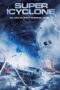Download Streaming Film Super Icyclone (2024) Subtitle Indonesia