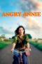 Download Streaming Film Angry Annie (2022) Subtitle Indonesia HD Bluray