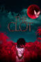 Download Streaming Film The Clot (2024) Subtitle Indonesia HD Bluray