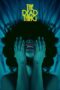 Download Streaming Film The Dead Thing (2025) Subtitle Indonesia HD Bluray