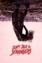 Download Streaming Film Don't Talk to Strangers (2022) Subtitle Indonesia