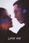 Download Streaming Film Love Me (2025) Subtitle Indonesia HD Bluray