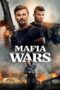 Download Streaming Film Mafia Wars (2024) Subtitle Indonesia