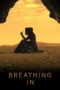 Download Streaming Film Breathing In (2023) Subtitle Indonesia