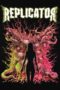 Download Streaming Film Replicator (2024) Subtitle Indonesia
