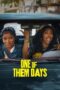 Download Streaming Film One of Them Days (2025) Subtitle Indonesia HD Bluray