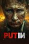 Download Streaming Film Putin (2025) Subtitle Indonesia HD Bluray