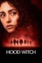 Download Streaming Film Hood Witch (2024) Subtitle Indonesia HD Bluray