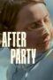 Download Streaming Film After Party (2024) Subtitle Indonesia