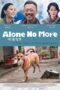 Download Streaming Film Alone No More (2024) Subtitle Indonesia