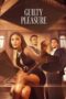 Download Streaming Film Guilty Pleasure (2024) Subtitle Indonesia