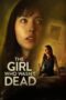 Download Streaming Film The Girl Who Wasn't Dead (2024) Subtitle Indonesia