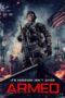 Download Streaming Film Armed (2025) Subtitle Indonesia