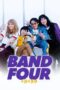 Download Streaming Film Band Four (2023) Subtitle Indonesia